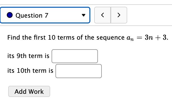 Solved Question 7 Find the first 10 terms of the | Chegg.com