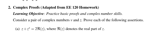 Solved Complex Proofs (Adapted from EE 120 | Chegg.com