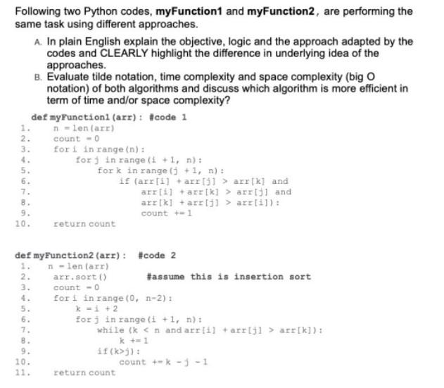 Solved Following two Python codes, myFunction1 and | Chegg.com