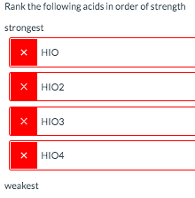 Solved Rank the following acids in order of strength | Chegg.com