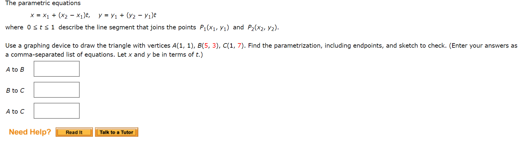 Solved The Parametric Equations X X1 X2 − X1 T Y