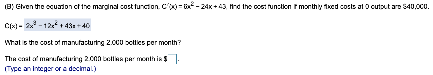 Solved (B) Given the equation of the marginal cost function, | Chegg.com
