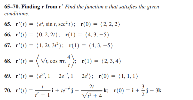 Solved 65-70. Finding r from r′ Find the function r that | Chegg.com