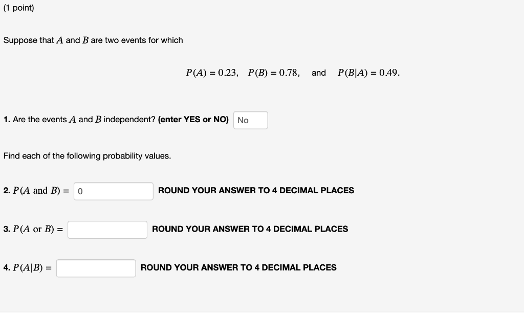 Suppose That A And B Are Two Events For Which | Chegg.com