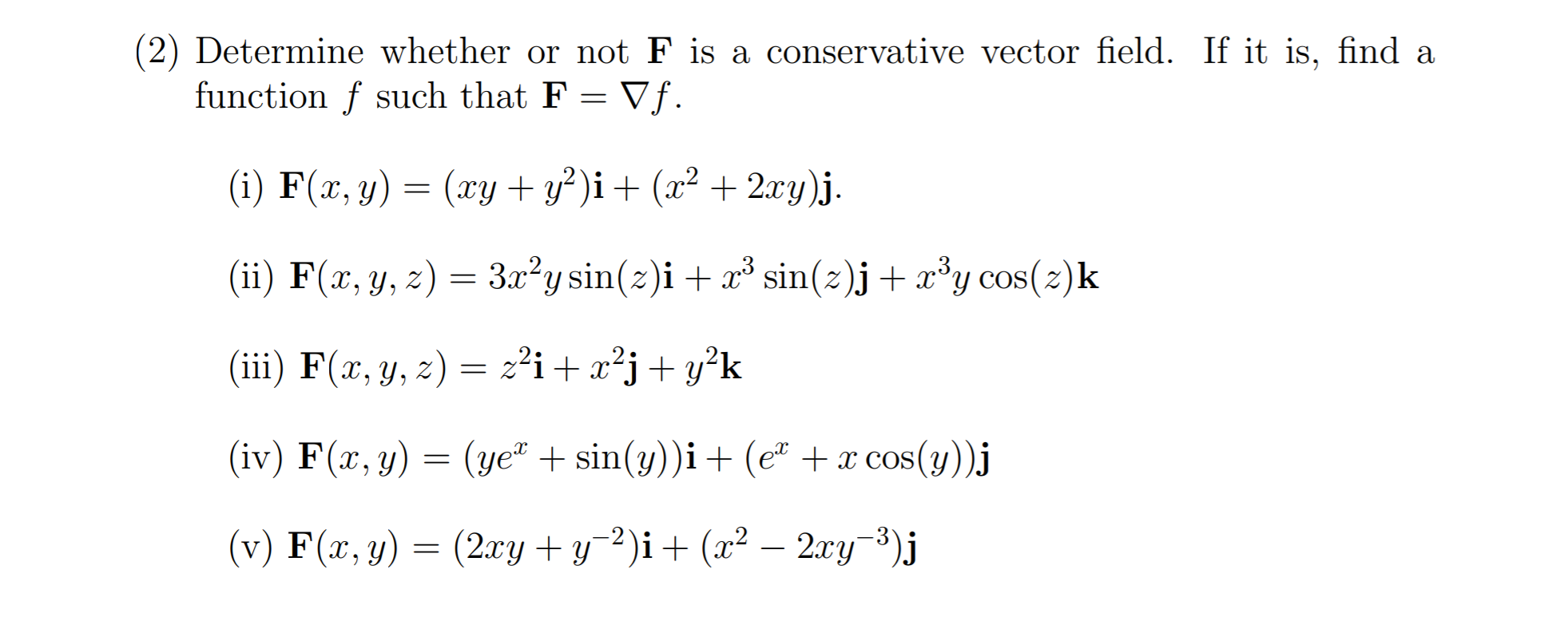 Solved Determine Whether Or Not F Is A Conservative Vector | Chegg.com