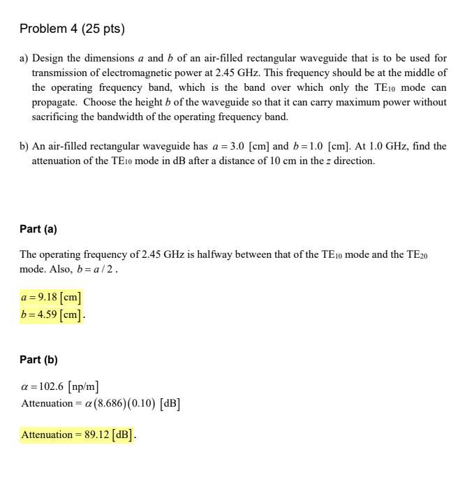 Solved Problem 4 (25 pts) a) Design the dimensions a and b | Chegg.com