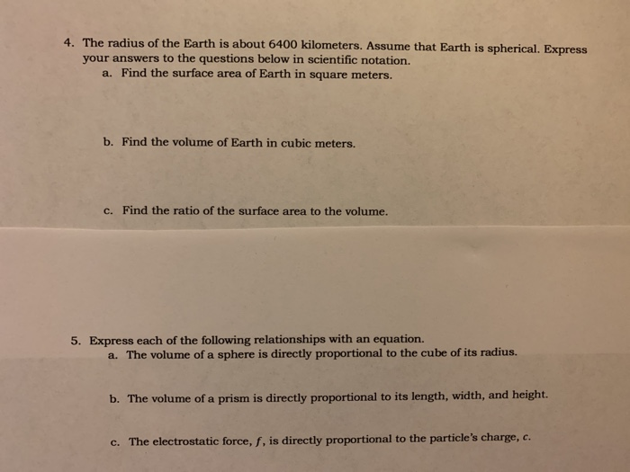 Solved 4. The radius of the Earth is about 6400 kilometers. | Chegg.com
