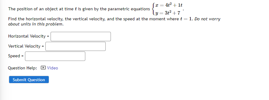 Solved The position of an object at time t is given by the | Chegg.com