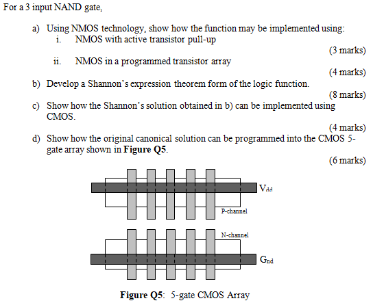 For a 3 input NAND gate, a) Using NMOS technology, | Chegg.com