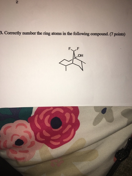 Solved 3. Correctly number the ring atoms in the following | Chegg.com