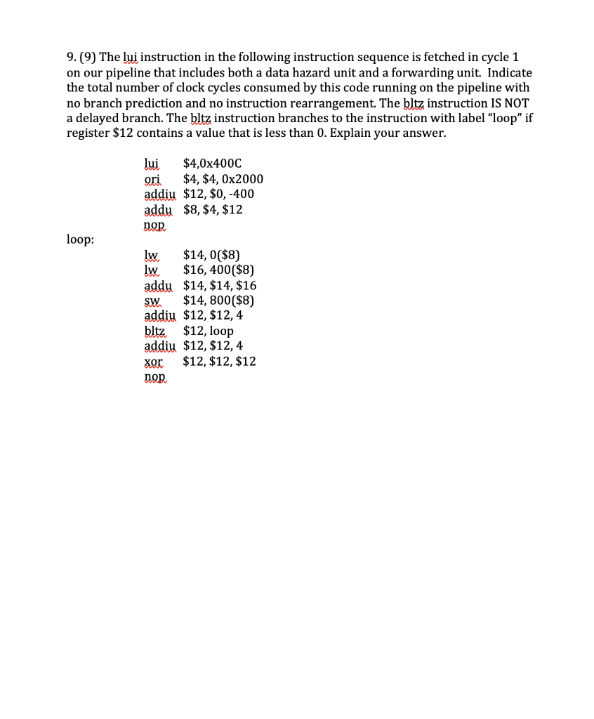 9. (9) The lui instruction in the following