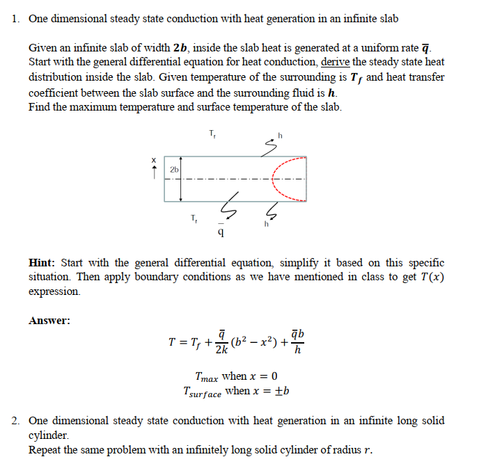 Solved 1. One Dimensional Steady State Conduction With Heat | Chegg.com