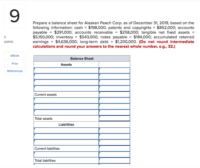 Prepare A Balance Sheet For Alaskan Peach Corp