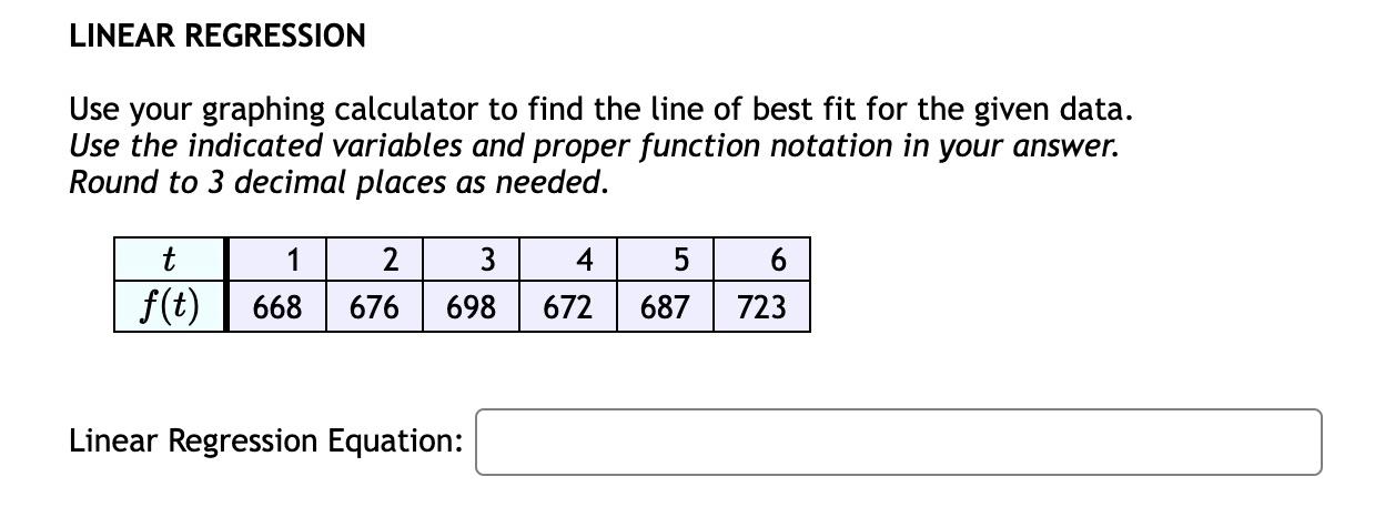 Solved LINEAR REGRESSION Use your graphing calculator to | Chegg.com