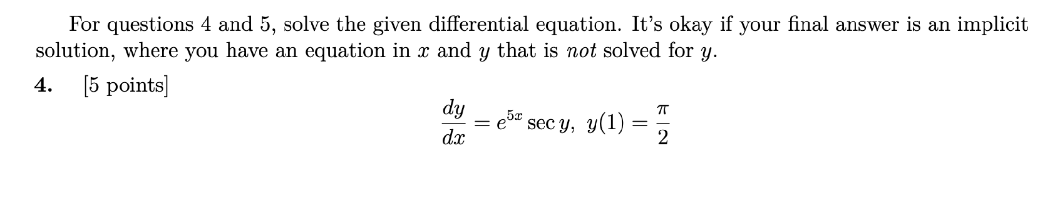 Solved For questions 4 and 5, solve the given differential | Chegg.com