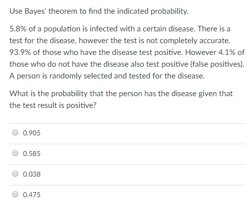 Solved Use Bayes' theorem to find the indicated probability | Chegg.com