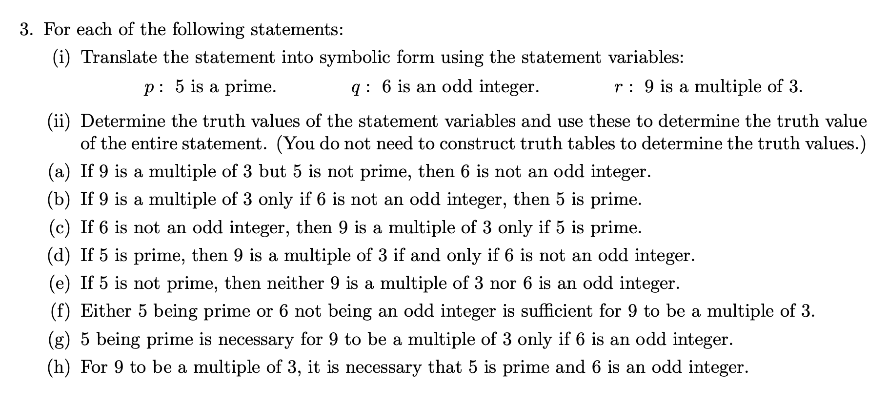 Solved 3 For Each Of The Following Statements I