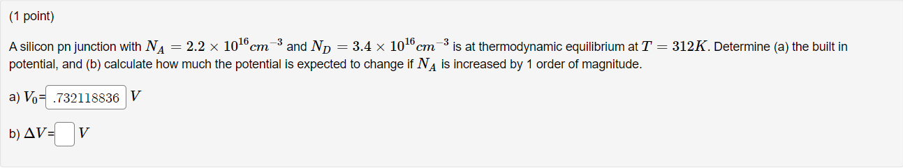 Solved (1 point) A silicon pn junction with NA = 2.2 x 1016 | Chegg.com