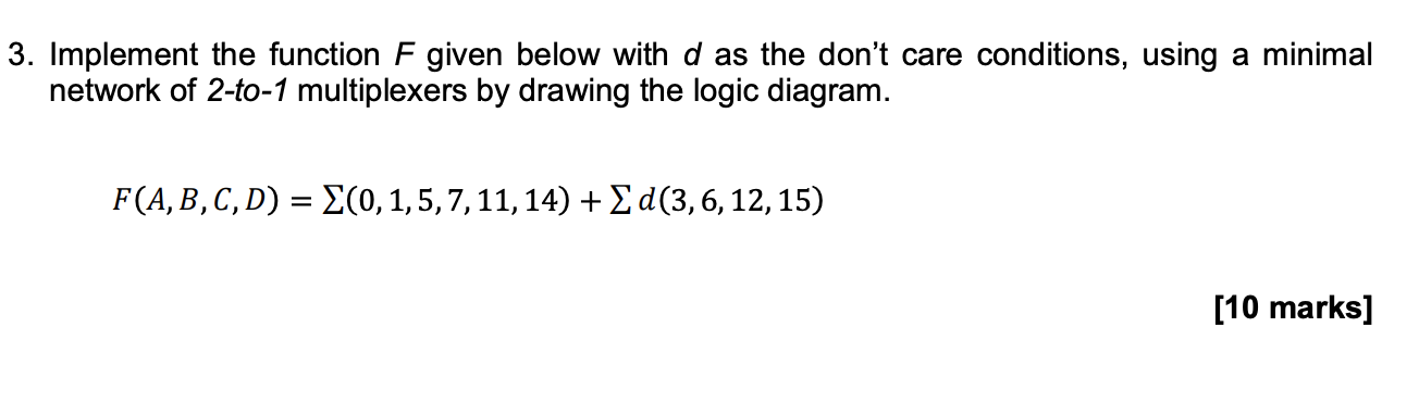 Solved 3. Implement the function F given below with d as the | Chegg.com