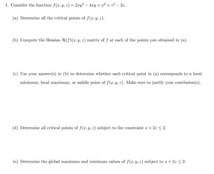 solved-1-consider-the-function-f-x-y-z-2xy2-4xy-x2-z2-2z-chegg