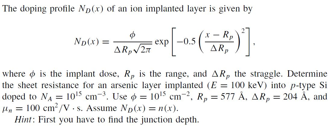 The Doping Profile Np X Of An Ion Implanted Layer Chegg Com