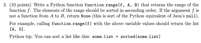 Solved 2. (10 points) Write a Python function function | Chegg.com
