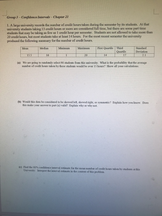 Solved Group 3 Confidence Intervals Chapter 21 1 A Large Chegg