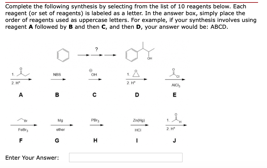 Solved Complete the following synthesis by selecting from