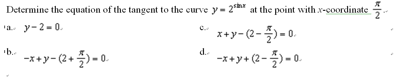 Solved 1. Determine the equation of the tangent to the curve | Chegg.com