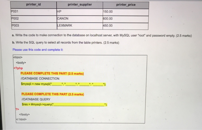 Solved printer_id printer_price P001 printer_supplier HP | Chegg.com