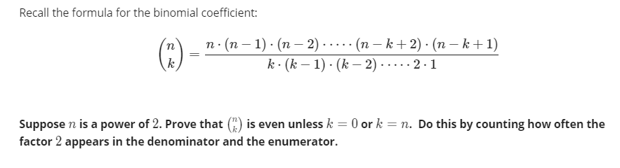 Solved Recall the formula for the binomial coefficient: n *) | Chegg.com