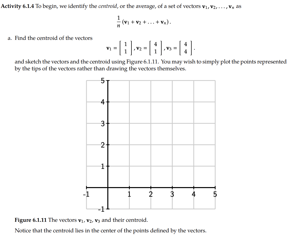 Solved n1(v1+v2+…+vn). a. Find the centroid of the vectors | Chegg.com