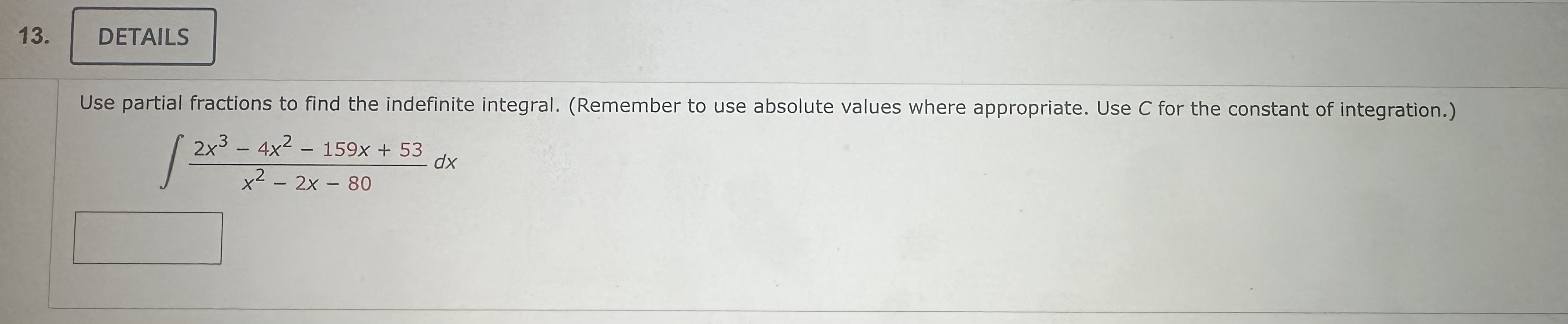 Solved Use partial fractions to find the indefinite | Chegg.com