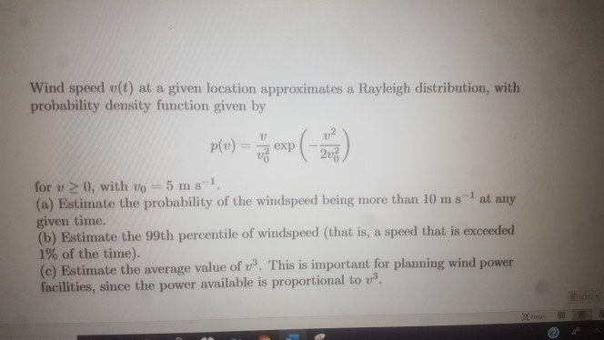 Solved Wind speed v(t) at a given location approximates a | Chegg.com