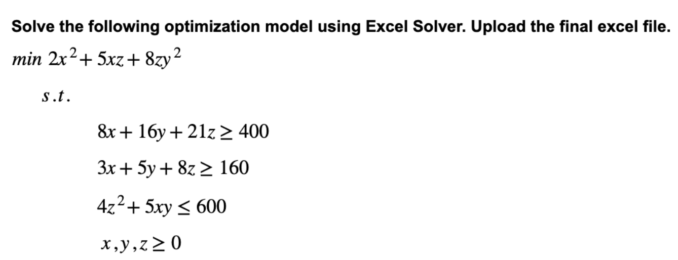 Solved Solve The Following Optimization Model Using Excel