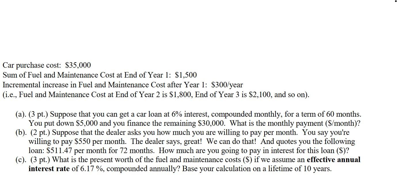 solved-car-purchase-cost-35-000-sum-of-fuel-and-chegg