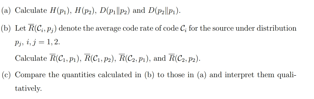 Solved The cost of miscoding: Consider a discrete memoryless | Chegg.com