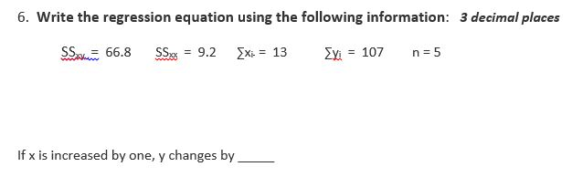 Solved 6 Write The Regression Equation Using The Followi Chegg Com