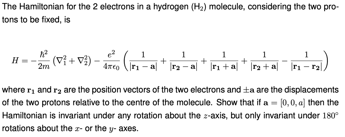 The Hamiltonian for the 2 electrons in a hydrogen | Chegg.com
