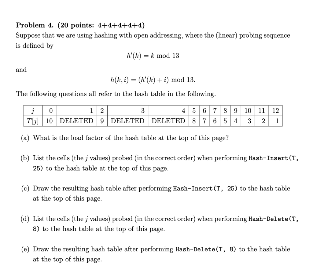 Solved Problem 4. (20 Points: 4+4+4+4+4) Suppose That We Are | Chegg.com