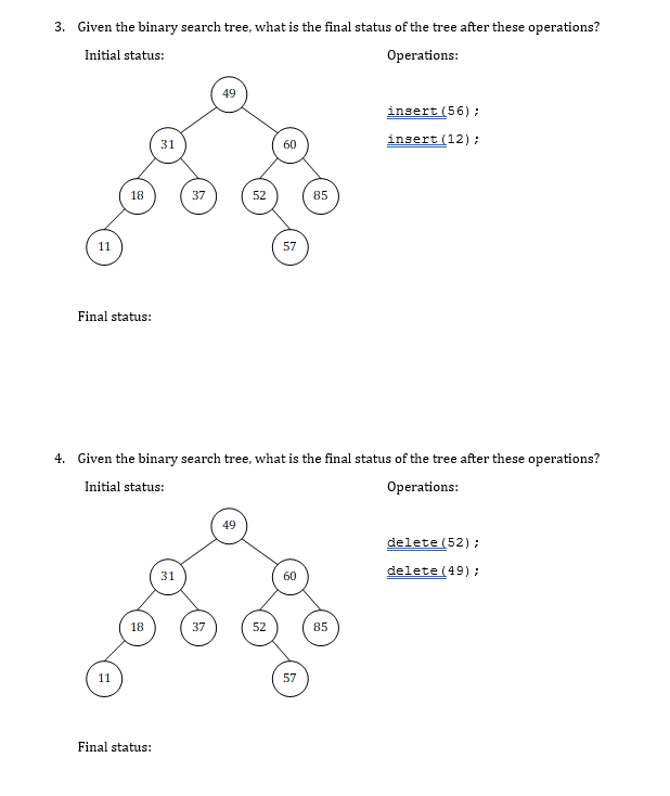 Solved 3. Given the binary search tree, what is the final | Chegg.com