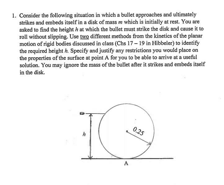 Solved 1. Consider the following situation in which a bullet | Chegg.com