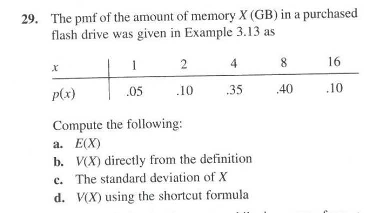 The Pmf Of The Amount Of Memory X Gb In A Purchased Flash Drive Is Given As The Following Blog Lif Co Id