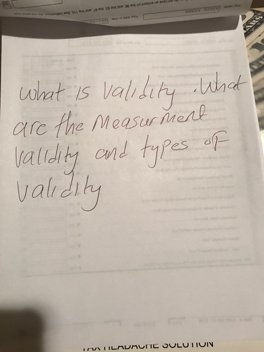 Solved What is validity. What are the measurement validity | Chegg.com