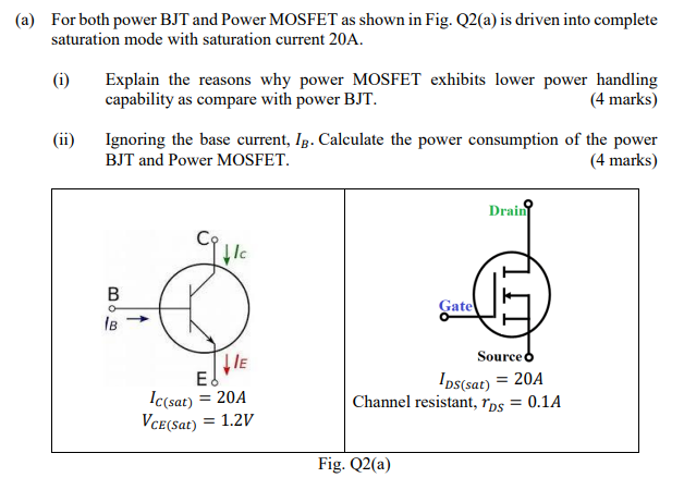 Solved (a) For Both Power BJT And Power MOSFET As Shown In | Chegg.com