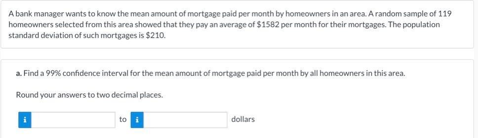 Solved A bank manager wants to know the mean amount of | Chegg.com