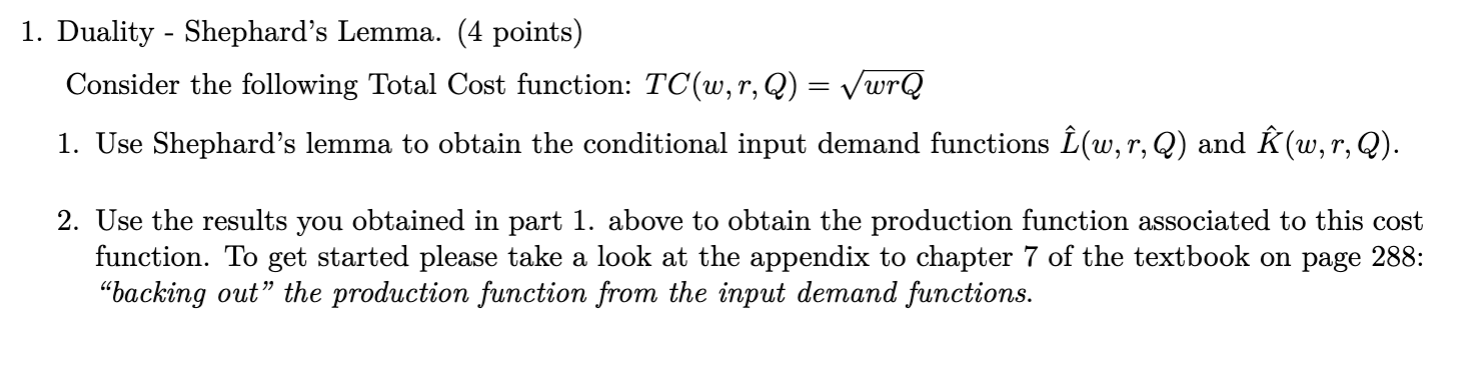 Solved 1. Duality Shephard's Lemma. (4 points) Consider