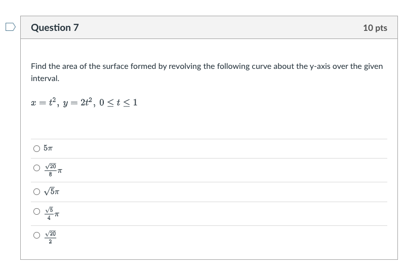 Solved Question 7 10 pts Find the area of the surface formed | Chegg.com