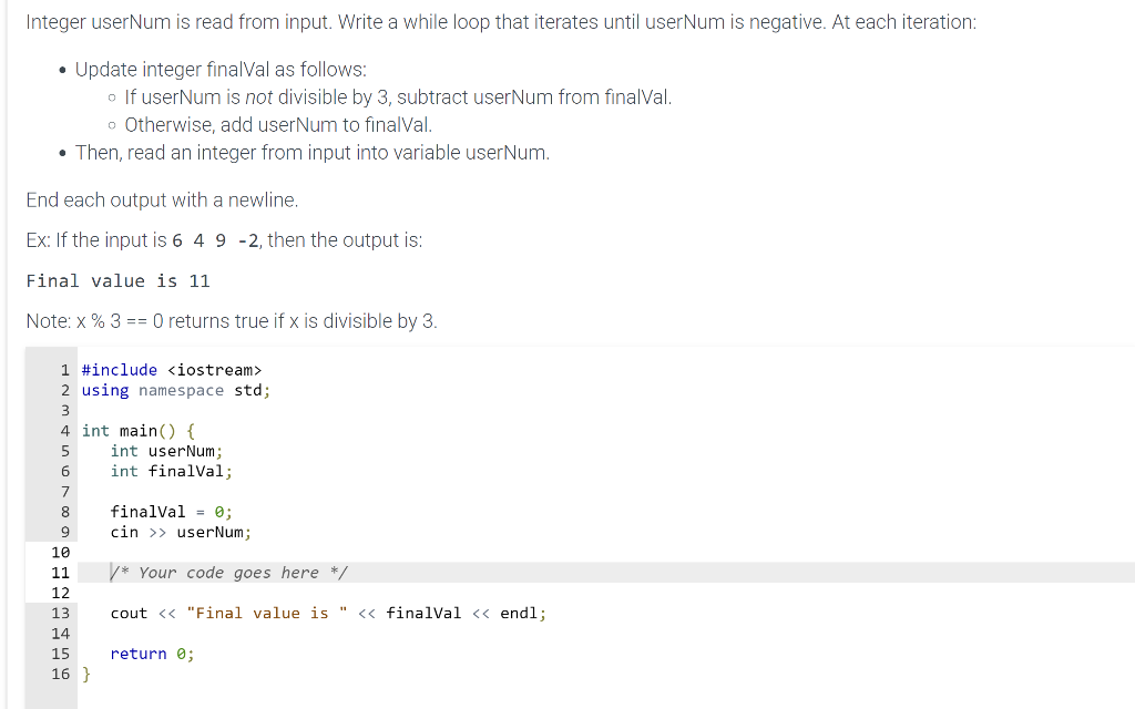 Solved Integer userNum is read from input. Write a while | Chegg.com