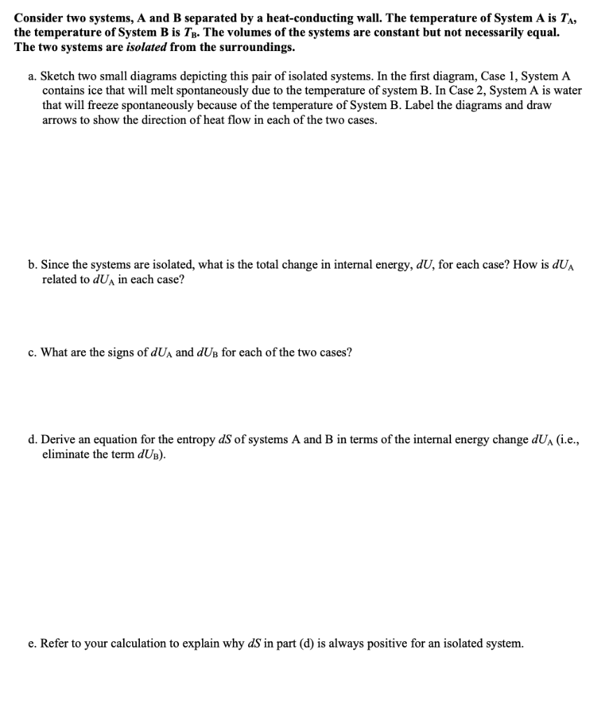 Solved Consider two systems, A and B separated by a | Chegg.com